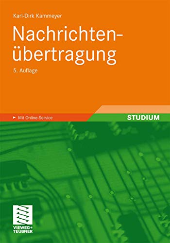 Nachrichtenübertragung: Mit Online-Service - Bossert, Martin, Norbert Fliege und Karl-Dirk Kammeyer