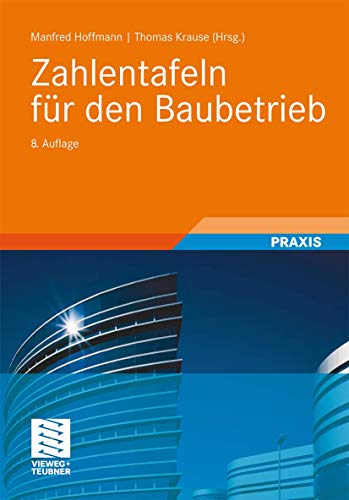 Stock image for Zahlentafeln fr den Baubetrieb for sale by medimops