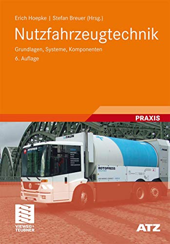 9783834809957: Nutzfahrzeugtechnik: Grundlagen, Systeme, Komponenten (ATZ/MTZ-Fachbuch) (German Edition)