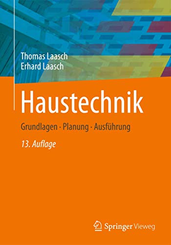 9783834812605: Haustechnik: Grundlagen - Planung - Ausfhrung