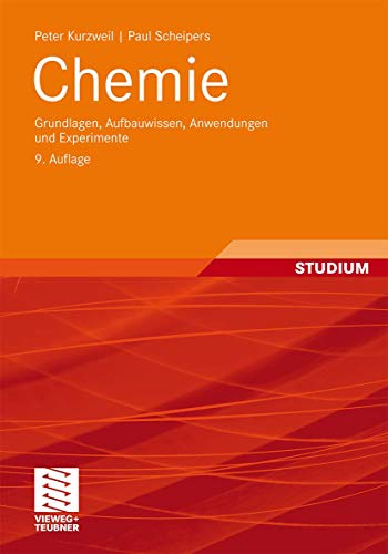 Stock image for Chemie: Grundlagen, Aufbauwissen, Anwendungen und Experimente for sale by medimops
