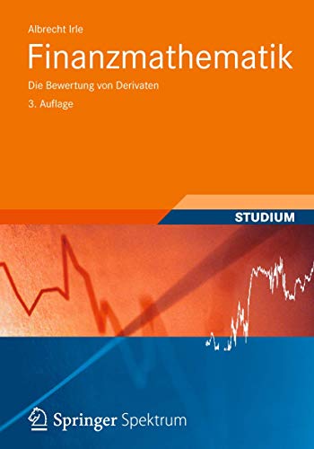 Finanzmathematik - Albrecht Irle