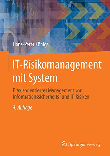 Beispielbild für IT-Risikomanagement mit System: Praxisorientiertes Management von Informationssicherheits- und IT-Risiken (Edition ) zum Verkauf von medimops