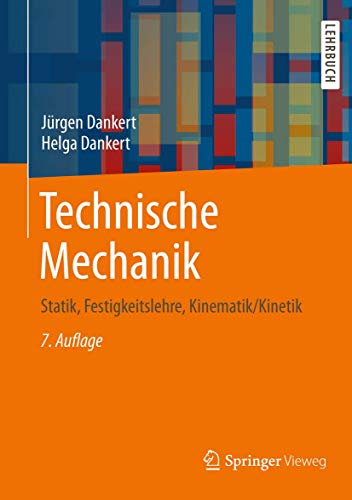 9783834818096: Technische Mechanik: Statik, Festigkeitslehre, Kinematik/Kinetik