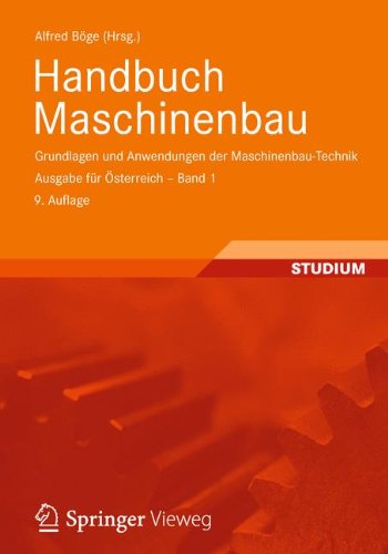 9783834818706: Handbuch Maschinenbau: Grundlagen und Anwendungen der Maschinenbau-Technik Ausgabe fr sterreich - Band 1 (German Edition)