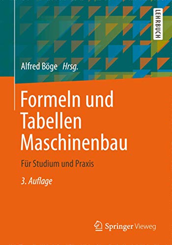 9783834819154: Formeln und Tabellen Maschinenbau: Fr Studium und Praxis