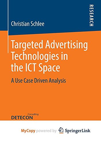 9783834823977: Targeted Advertising Technologies in the ICT Space: A Use Case Driven Analysis