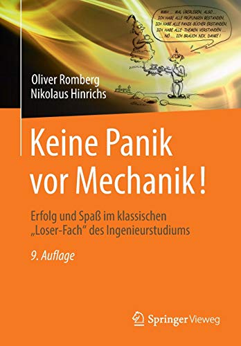 9783834824127: Keine Panik vor Mechanik!: Erfolg und Spa im klassischen "Loser-Fach" des Ingenieurstudiums