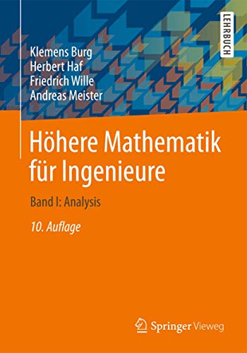 Stock image for Hhere Mathematik fr Ingenieure: Band I: Analysis for sale by Buchmarie