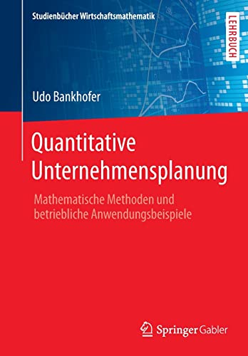 Stock image for Quantitative Unternehmensplanung for sale by Blackwell's
