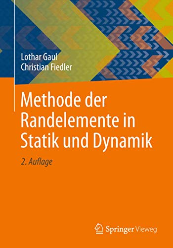 9783834825360: Methode der Randelemente in Statik und Dynamik
