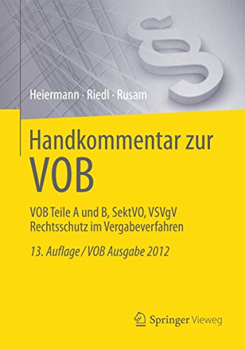 Stock image for Handkommentar zur VOB: VOB Teile A und B, SektVo, VSVgV, Rechtsschutz im Vergabeverfahren for sale by medimops
