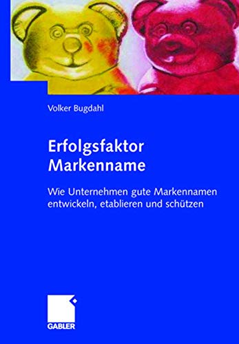 Stock image for Erfolgsfaktor Markenname for sale by Sigrun Wuertele buchgenie_de