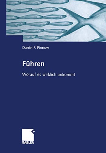 Führen. Worauf es wirklich ankommt (Gebundene Ausgabe) Daniel F. Pinnow Zahlreiche Praxisbeispiele sowie aktuelle Umfragen und Zahlen untermauern das Buch, das einen guten Überblick über das Thema bietet. Personalmagazin