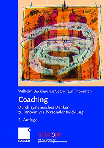 Stock image for Coaching: Durch systemisches Denken zu innovativer Personalentwicklung for sale by medimops