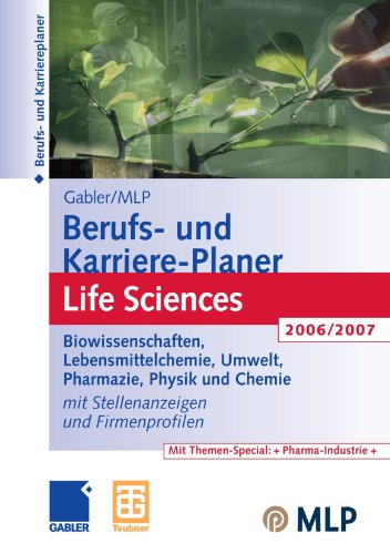 9783834901804: Gabler/Mlp Berufs- Und Karriere-Planer Life Sciences 2006/2007 (German Edition)