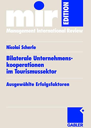 Stock image for Bilaterale Unternehmenskooperationen im Tourismussektor for sale by Chiron Media