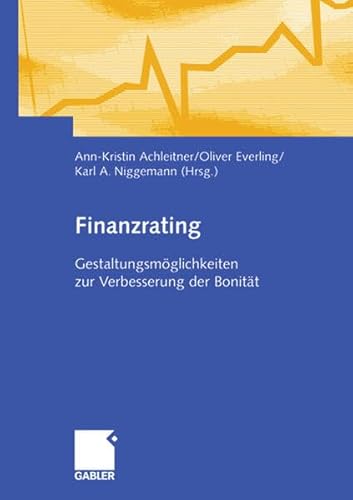 9783834902450: Finanzrating: Gestaltungsmglichkeiten Zur Verbesserung Der Bonitt