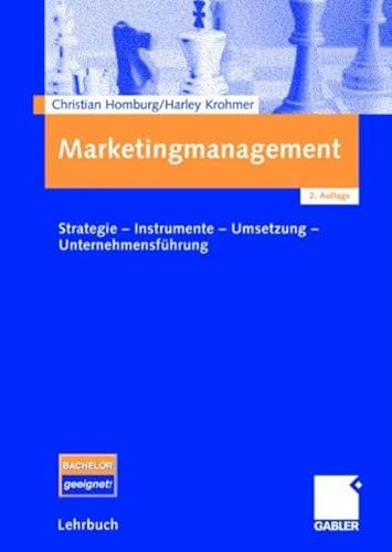 Beispielbild fr Marketingmanagement. Studienausgabe: Strategie - Instrumente - Umsetzung - Unternehmensfhrung von Christian Homburg (Autor), Harley Krohmer Marketingmanagement Business Management Absatz Marketing Vermarktung Vertriebsabteilung managermagazin Organisation Controlling Personalfhrung BWL Das Lehrbuch mit 1.375 Seiten Text, Grafiken, Fotos und Tabellen bietet die Grundlage fr eine theoretisch fundierte, aber praxisorientierte Ausbildung. Es ist auch wegen seiner internationalen Orientierung in besonderer Weise fr Studierende, Dozenten und Praktiker geeignet, die sich mit Marketing befassen. Homburg und Krohmer geben ihrem umfangreichen Lehrwerk eine klare Struktur. Marketing wird aus sieben Perspektiven betrachtet, die einen umfassenden Blick auf diesen essenziellen Unternehmensbereich ermglichen sollen. Jeder der Perspektiven ist ein Buchteil gewidmetder theoretischen, informationsbezogenen, strategischen, instrumentellen, institutionellen, implementationsbezogenen und der fhrungsb zum Verkauf von BUCHSERVICE / ANTIQUARIAT Lars Lutzer