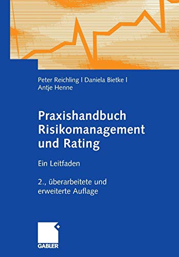 Stock image for Praxishandbuch Risikomanagement und Rating: Ein Leitfaden for sale by medimops