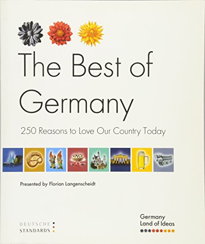 German Standards - The Best of Germany: 250 Reasons to Love Our Country Today (9783834903785) by Langenscheidt, Florian