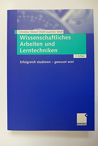 9783834903877: Wissenschaftliches Arbeiten und Lerntechniken