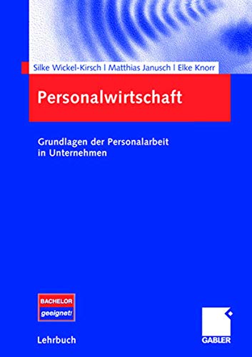 Beispielbild fr Personalwirtschaft: Grundlagen der Personalarbeit in Unternehmen (German Edition) zum Verkauf von Books Unplugged