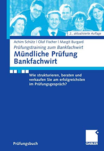 9783834905420: Mndliche Prfung Bankfachwirt