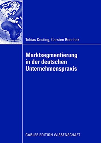 Beispielbild fr Marktsegmentierung in der deutschen Unternehmenspraxis zum Verkauf von Buchpark