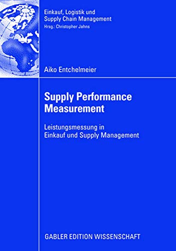 Imagen de archivo de Supply Performance Measurement Leistungsmessung in Einkauf und Supply Management a la venta por Buchpark