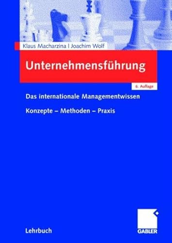 Stock image for Unternehmensfhrung: Das internationale Managementwissen - Konzepte - Methoden - Praxis for sale by medimops