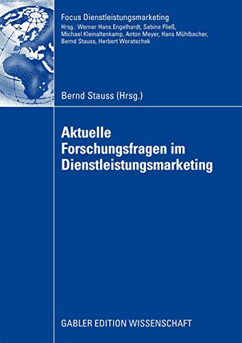 Stock image for Aktuelle Forschungsfragen im Dienstleistungsmarketing: Beitrge zum 13. Workshop Dienstleistungsmark for sale by medimops