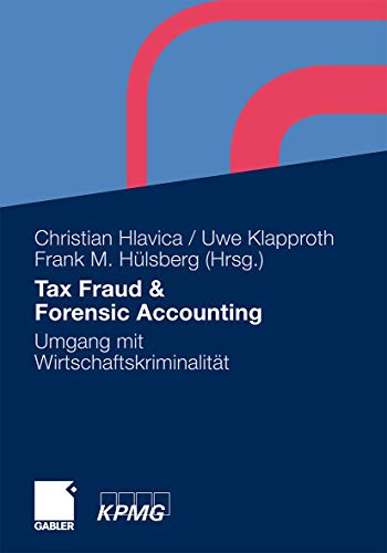 Beispielbild fr Tax Fraud & Forensic Accounting: Umgang mit Wirtschaftskriminalitt zum Verkauf von medimops