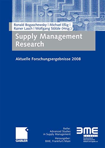 Stock image for Supply Management Research: Aktuelle Forschungsergebnisse 2008 (Advanced Studies in Supply Management) for sale by medimops