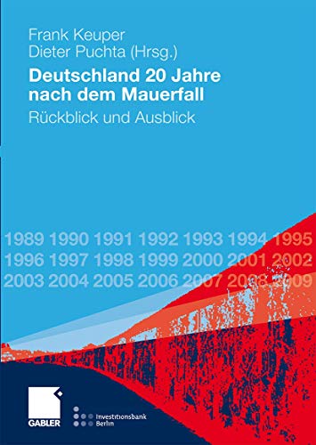 9783834915276: Deutschland 20 Jahre Nach Dem Mauerfall: Rckblick Und Ausblick
