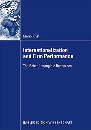 9783834915504: Internationalization and Firm Performance: The Role of Intangible Resources