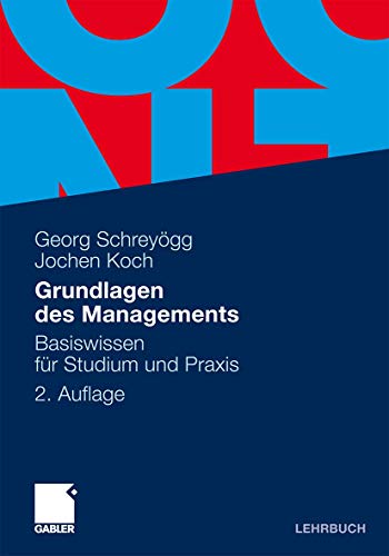 Beispielbild fr Grundlagen des Managements: Basiswissen fr Studium und Praxis zum Verkauf von medimops