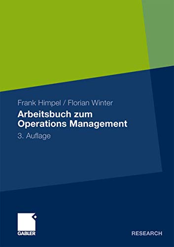 Stock image for Arbeitsbuch zum Operations Management : 3.; überarbeitete und erweiterte Auflage for sale by Ria Christie Collections