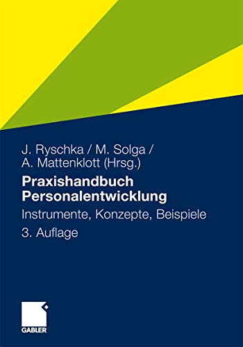 Stock image for Praxishandbuch Personalentwicklung: Instrumente, Konzepte, Beispiele for sale by medimops