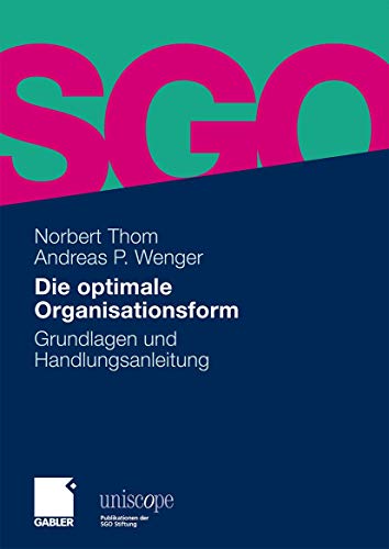 Beispielbild fr Die optimale Organisationsform zum Verkauf von medimops