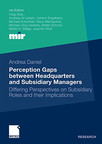 9783834920713: Perception Gaps between Headquarters and Subsidiary Managers: Differing Perspectives on Subsidiary Roles and their Implications
