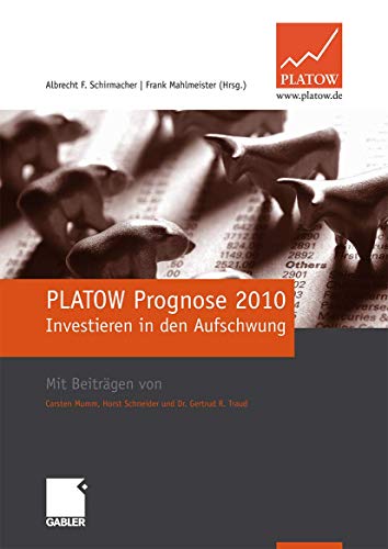 Beispielbild fr Platow Prognose 2010: Investieren in den Aufschwung zum Verkauf von medimops