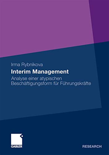 9783834923103: Interim Management: Analyse einer atypischen Beschftigungsform fr Fhrungskrfte