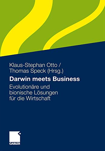 Stock image for Darwin meets Business: Evolutionre und bionische Lsungen fr die Wirtschaft (German Edition) for sale by medimops