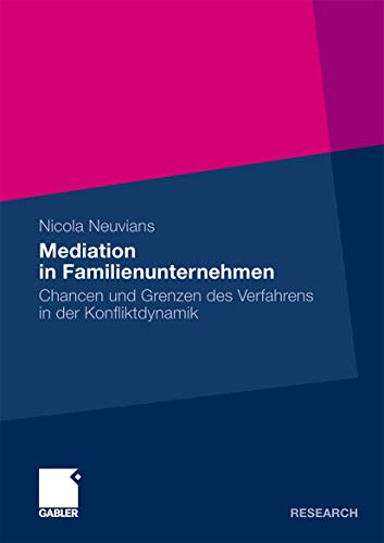 Stock image for Mediation Und Familienunternehmen, Konfliktdynamik In Jungen Familienunternehmen Und Ihre Chancen Und Grenzen Fr Das Me for sale by Revaluation Books