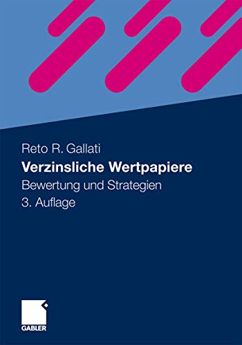 Stock image for Verzinsliche Wertpapiere: Bewertung und Strategien (German Edition) for sale by Lucky's Textbooks