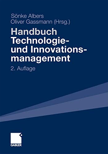 9783834928009: Handbuch Technologie- und Innovationsmanagement: Strategie - Umsetzung - Controlling