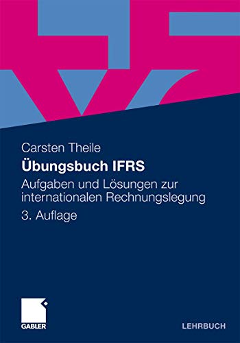 Stock image for bungsbuch IFRS: Aufgaben und Lsungen zur internationalen Rechnungslegung for sale by medimops