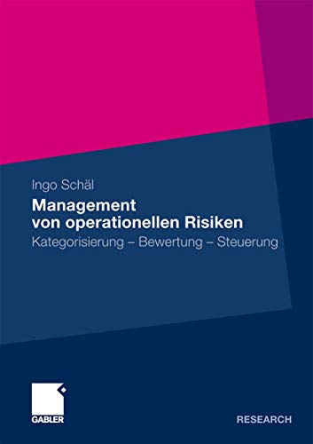 Beispielbild fr Management Von Operationellen Risiken: Kategorisierung - Bewertung - Steuerung zum Verkauf von Chiron Media