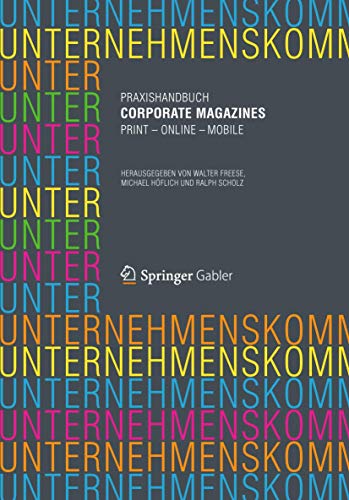 9783834929587: Praxishandbuch Corporate Magazines: Print - Online - Mobile